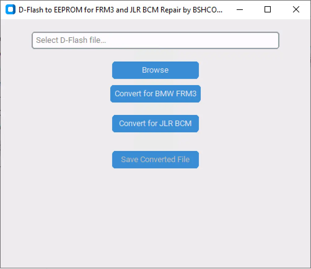 D-Flash to EEPROM repair tool for BMW FRM3 and JLR BCM — main window