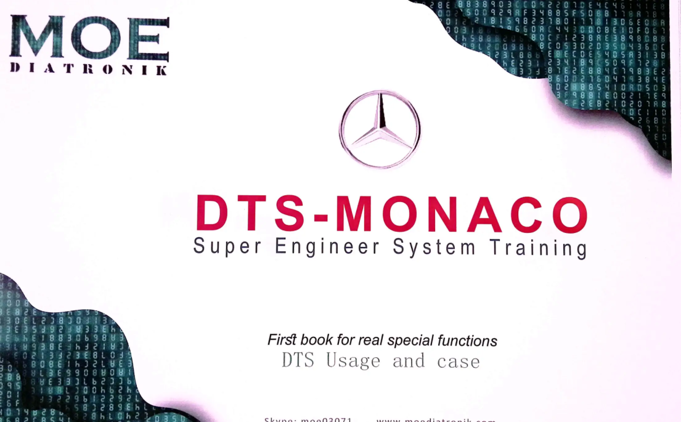 DTS Monaco Super Engineer System Training book cover by MOE Diatronik – Mercedes-Benz diagnostic engineering usage and case manual.