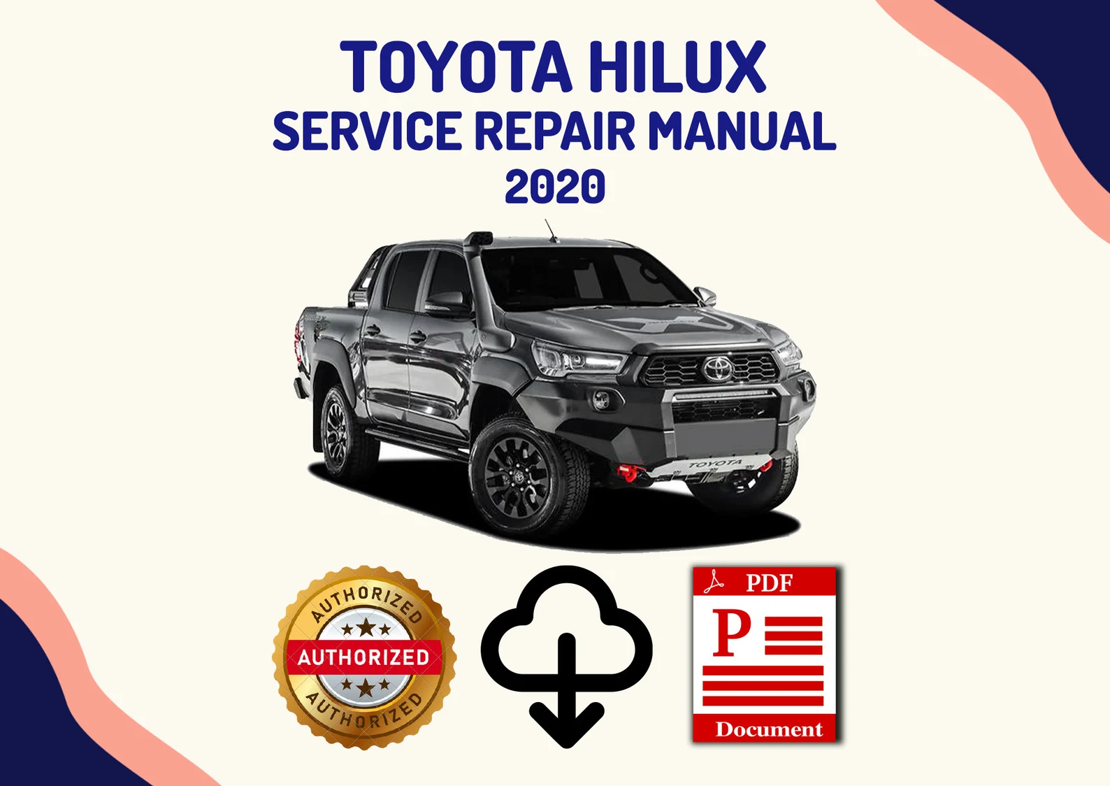 Toyota Hilux 2020 Repair Manual sections for engine, drivetrain, steering, brake and body systems