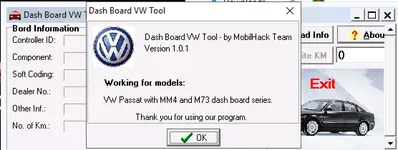 About dialog stating Dash Board VW Tool v1.0.1 by MobilHack works with VW Passat MM4 and M73 dashboard series. About dialog stating Dash Board VW Tool v1.0.1 by MobilHack works with VW Passat MM4 and M73 dashboard series.
